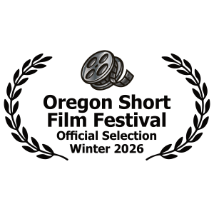 Oregon Short Film Festival 2026W Official Selection Black
